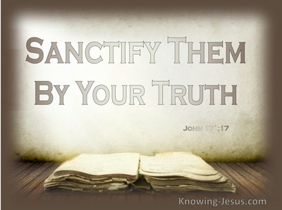 John 17:17 Sanctify Them By Your Truth (brown)